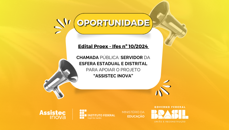 Edital Proex - Ifes nº10/2024 