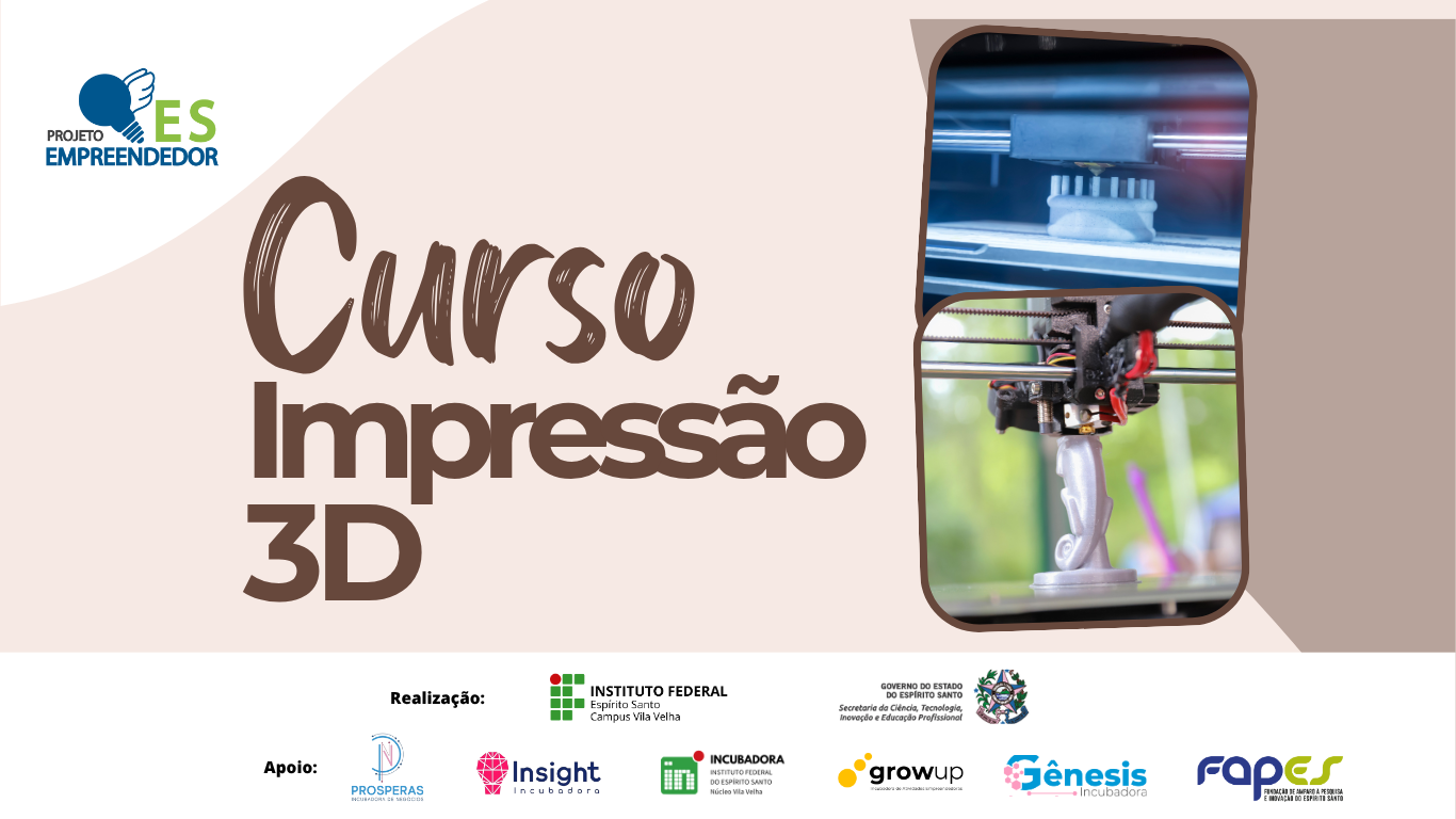 Curso Impressão 3D - ES empreendedor